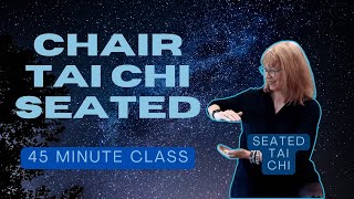 Chair Tai Chi  enjoy a relaxing and invigorating full body workout [upl. by Lisbeth]