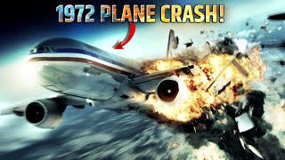 Worst Plane Crash Of 1972  1972 Plan Crash Mystery  Knowledge K [upl. by Nmutua]