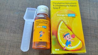 Phenylephrine Hydrochloride amp Chlophenramine Maleate Syrup  Orange CS Junior Syrup Benefits Hindi [upl. by Allerym254]