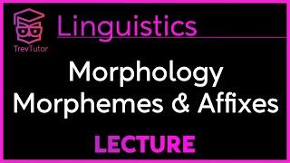 FREE and BOUND MORPHEMES AFFIXES  INTRODUCTION to LINGUISTICS [upl. by Parent]