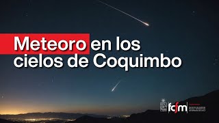 Meteorito cae en la Región de Coquimbo [upl. by Essilem]