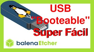 Como Crear una USB BOOTEABLE en Windows 10  Super Facil con Balena Etcher V082 [upl. by Lichter]