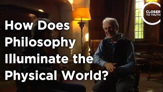 Bas van Fraassen  How Does Philosophy Illuminate the Physical World [upl. by Orlov]