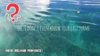 Nikita Kering  Last Name New Ireland lyric video [upl. by Minoru]