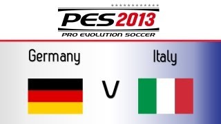 TTB PES 2013 Gameplay Impressions amp Thoughts Germany Vs Italy  Top Player Difficulty [upl. by Henn103]