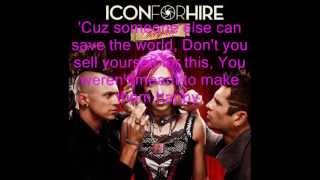 Icon For Hire  Conversation With A Rockstar Lyrics [upl. by Philbo]