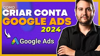 O GUIA DEFINITIVO PARA CRIAR CONTA NO GOOGLE ADS [upl. by Bellamy381]