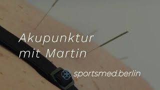 Akupunktur mit Dr Martin Bartsch akupunktur orthopädie sportmedizin [upl. by Nnaeed]