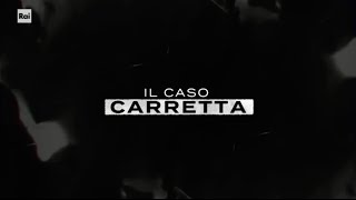 Delitti In Famiglia  Il Caso Carretta RaiDocumentari DOCUMENTARIO ITA [upl. by Pardew]