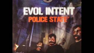 Evol Intent  Street Knowledge [upl. by Nedgo]