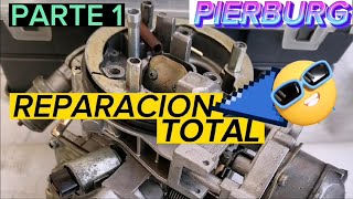 PARTE1Como reparar un carburador bocar 2 gargantas como reparar un carburador pierburg 2 gargantas [upl. by Alleinad724]