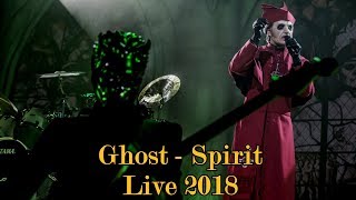 Ghost  Spirit quotLive 2018quot Multicam  great audio [upl. by Surdna]