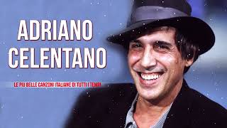 Le 50 Migliori Canzoni di Adriano Celentano🌿🌿Adriano Celentano Greatest Hits Collection 2023 [upl. by Roath]