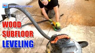 Wood Subfloor Levelling Made EASY with These 5 Simple Steps [upl. by Secundas]