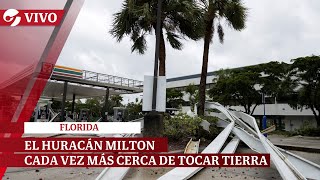 EN VIVO EL HURACÁN MILTON LLEGA A FLORIDA [upl. by Mycah723]