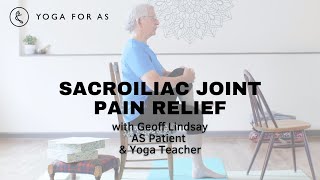 SI Joint Pain Relief  Sacroiliac Joint  Sacroiliitis  Ankylosing Spondylitis [upl. by Merissa]