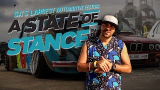 BIGGEST STANCE SHOW IN AFRICA  A State of Stance 2022 Aftermovie [upl. by Manuela]