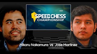 Speed Chess Championship 2024  Hikaru Nakamura vs Jose Martinez [upl. by Airet]