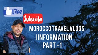 Morocco Travel Information what to know before you visit Morocco [upl. by Petey]