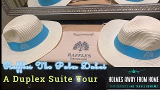 Raffles  The Palm Dubai  A Duplex Suite Tour [upl. by Joella]