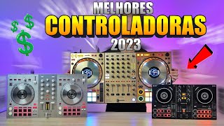 🚨TOP 5 Melhores CONTROLADORAS DJ de 2023 [upl. by Ringsmuth]