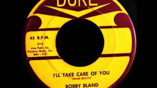 Bobby Bland  Ill Take Care of You [upl. by Yelad]