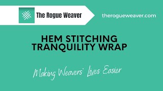 Hem Stitching Tranquility Wrap [upl. by Anyrtak]