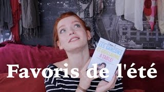 Mes favoris de lété 2015  beauté culture quotmodequot [upl. by Enirol]