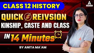 Kinship Caste and Class One Shot  Quick Revision Mind Map  Class 12 History By Anita Maam [upl. by Demitria]