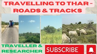 Travelling to Thar desert via Roads and tracks [upl. by Turner]