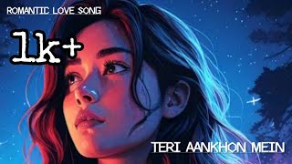 TERI AANKHON MEINROMANTIC SONG BY MIJU EMPTINESS [upl. by Fenella996]