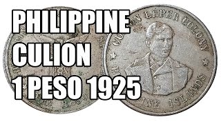 Philippine 1 Peso Jose Rizal Culion Leper Colony 1925  Pera para sa mga pasyente ng Culion [upl. by Helsie]