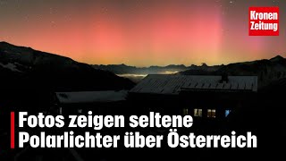 Fotos zeigen seltene Polarlichter über Österreich  kronetv NEWS [upl. by Kinemod]