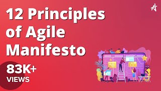 Agile Principles Explained  Agile Manifesto  12 Agile Principles  Knowledgehut [upl. by Solracnauj]