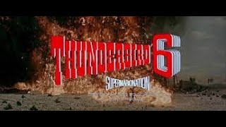 Thunderbird 6 1968 Film RECUT REMASTERED FAN MADE [upl. by Nisen]