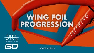 Beginners Guide to Progressing on the Foil  How to Wing Foil Series Ep 4 [upl. by Borrell569]