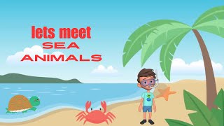 Sea Animal Song  Learn Sea Animals  SeaAnimalsVocabular  preschoollearning  kidssongs [upl. by Nybbor]