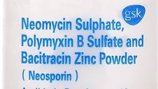 Neomycin and polymyxin b sulfates and bacitracin zinc ointment usp uses in hindi [upl. by Schulz879]