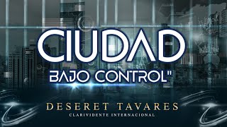 Ciudades Bajo Control  Deseret Tavares CiudadInteligente Espia Control [upl. by Atiuqiram810]