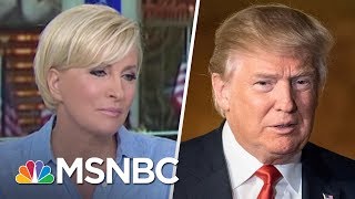 Mika Brzezinski Responds To President Donald Trumps Tweets About Her  Morning Joe  MSNBC [upl. by Darreg536]