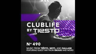 ClubLife by Tiësto Podcast 490 [upl. by Yruam]