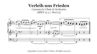 Organ Verleih uns Frieden Cantata for Choir amp Orchestra MWV A 11  WoO 5  Felix Mendelssohn [upl. by Merchant]