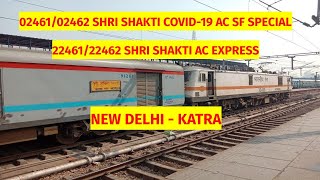 2246122462 SHRI SHAKTI AC EXPRESS  0246102462 SHRI SHAKTI COVID19 AC SF SPECIAL  NDLS  SVDK [upl. by Laehplar]