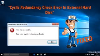 How To Fix quotCyclic Redundancy Check Error In External Hard Diskquot Solved [upl. by Tnelc]