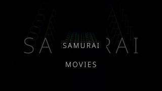 Samurai Movies [upl. by Nodal743]