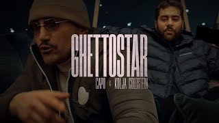 CAPO x KOLJA GOLDSTEIN  GHETTOSTAR Official Video [upl. by Eerot]