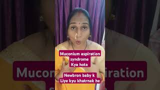 What is Meconium Aspiration Syndrome pregnancy highriskdelivery baby shorts muconium [upl. by Orlando830]