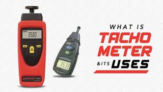 What is a Tachometer – Types Working Principle How Techno meters Work and Different Types [upl. by Aleras]