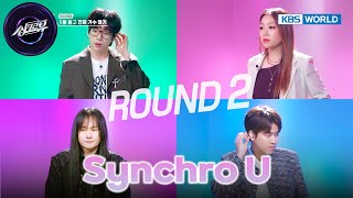 SynchroU ROUND2 Synchro U  EP 12ㅣKBS WORLD TV 240611 [upl. by Ainesell]