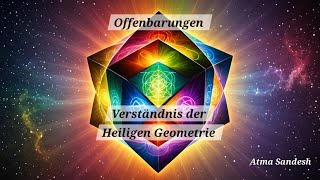 Erlange quotWISSEN DER HEILIGEN GEOMETRIEquot Kraft der Heilung  Energie der Erneuerung [upl. by Ahsenal237]